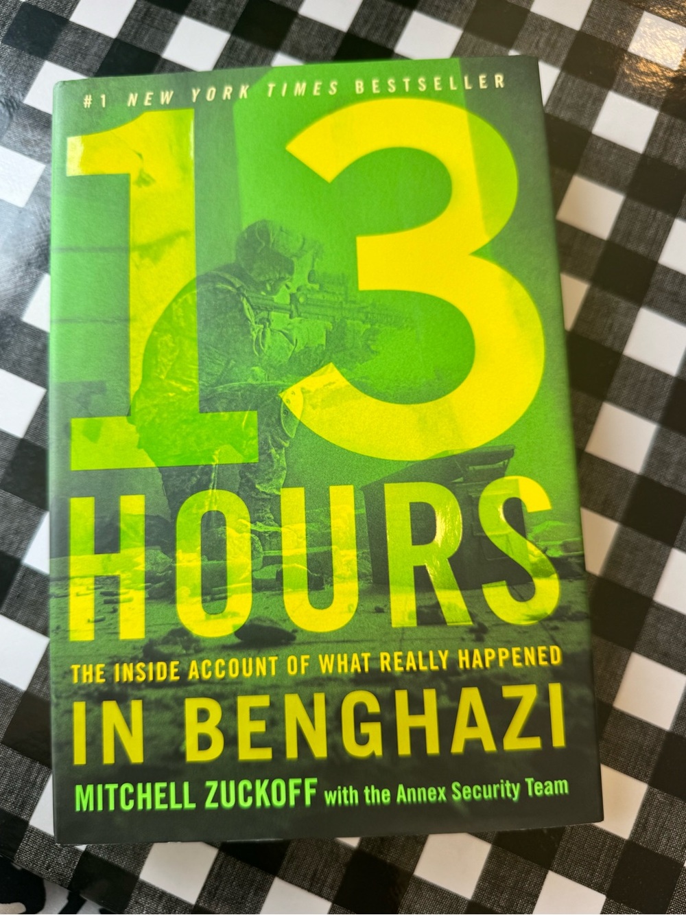 13 Hours in Benghazi - Mitchell Zuckoff (Yellow/Green Cover)